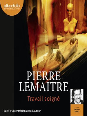 cover image of Travail soigné